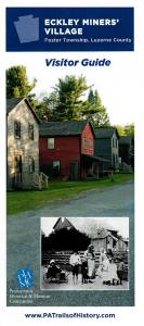Eckley Miners’ Village – Visitor Guide