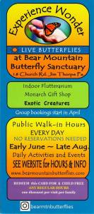 Bear Mountain Butterfly Sanctuary – June-August – SEASONAL