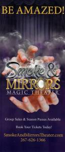 Smoke & Mirrors Magic Theater