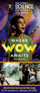 Da Vinci Science Center – Where WOW Awaits
