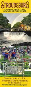 Downtown Stroudsburg – A Unique & Beautiful Downtown Experience