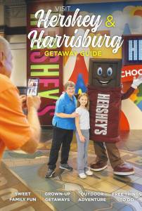 Hershey & Harrisburg 2025 Official Visitor Guide