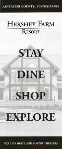 Hershey Farm Resort – Stay Dine Shop Explore