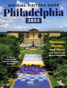 Philadelphia 2025 Official Visitors Guide