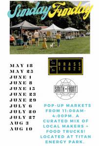 Sunday Funday – 2025 Pop-Up Market Schedule