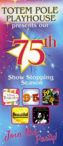 Totem Pole Playhouse – 2025 Season