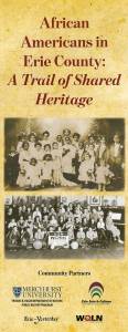 African Americans in Erie County – A Trail of Shared Heritage